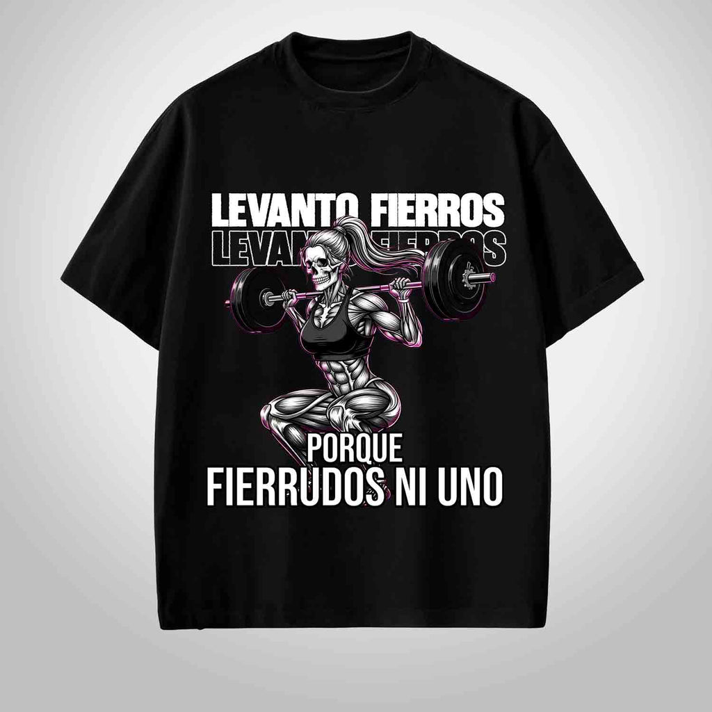 LEVANTO FIERROS, PORQUE FIERRUDOS NI UNO
