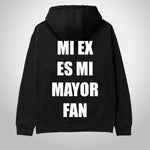 MI EX ES MI MAYOR FAN