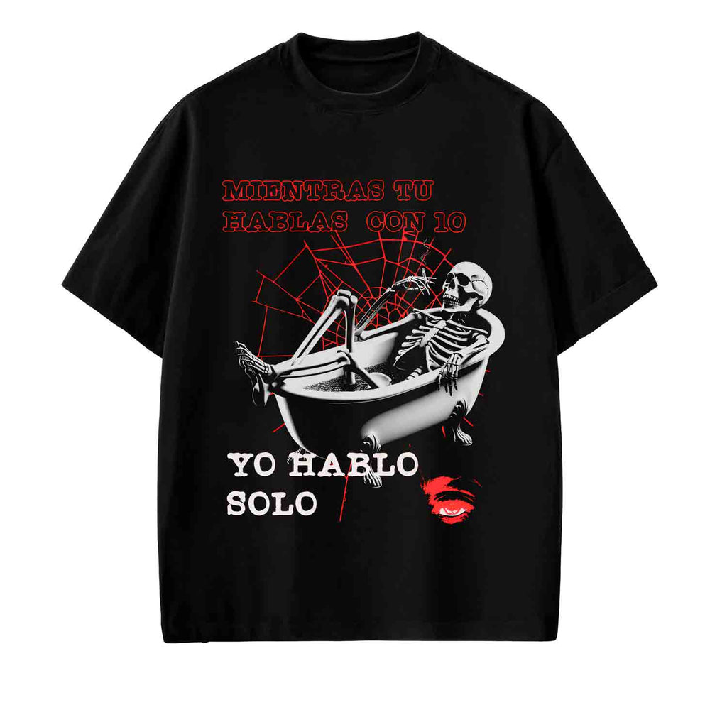 MIENTRAS TU HABLAS CON 10, YO HABLO SOLO.