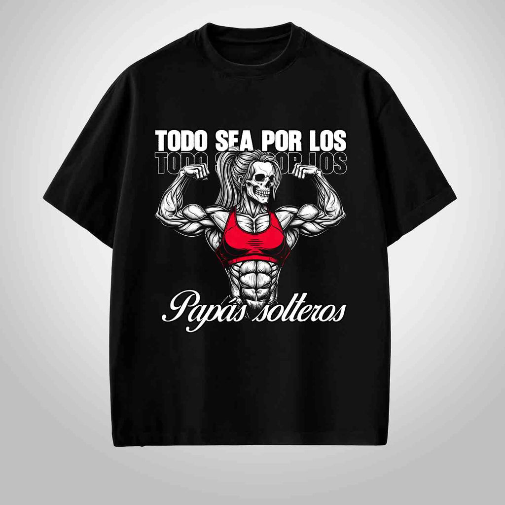 TODO SEA POR LOS PAPAS SOLTEROS