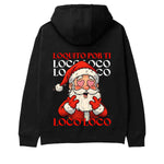 LOQUITO POR TI, LOCO LOCO.