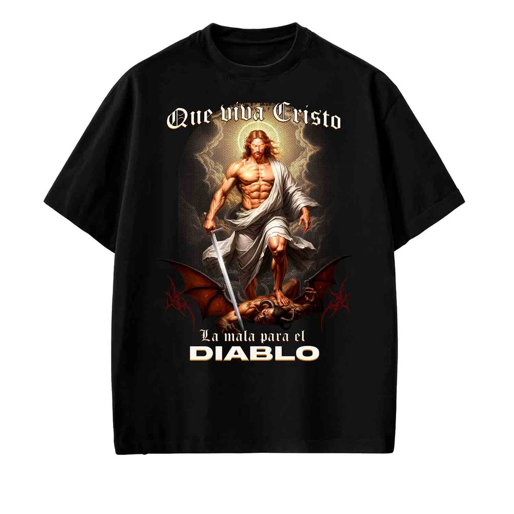 Que viva Cristo, la mala para el diablo